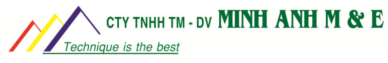CÔNG TY TNHH TMDV MINH ANH M&E